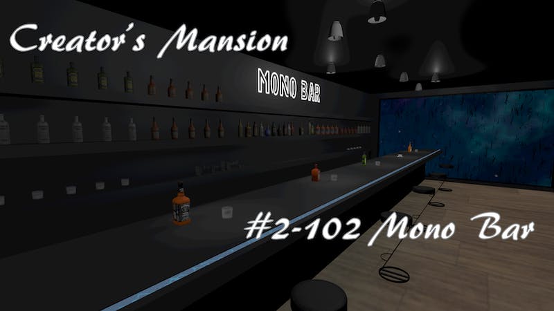 Creator’s Mansion #2-102 Mono Bar pre openのアイキャッチ画像